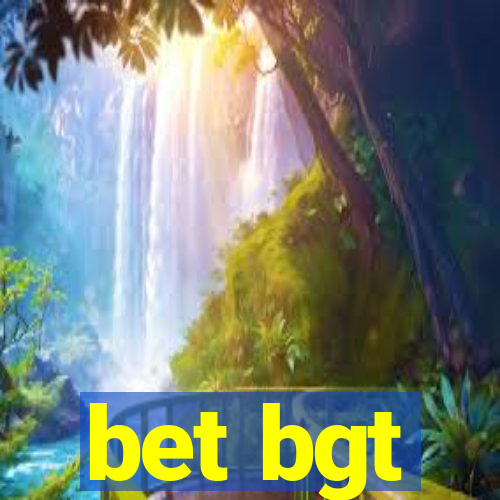 bet bgt