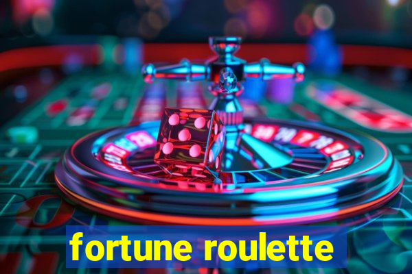 fortune roulette