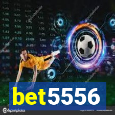 bet5556