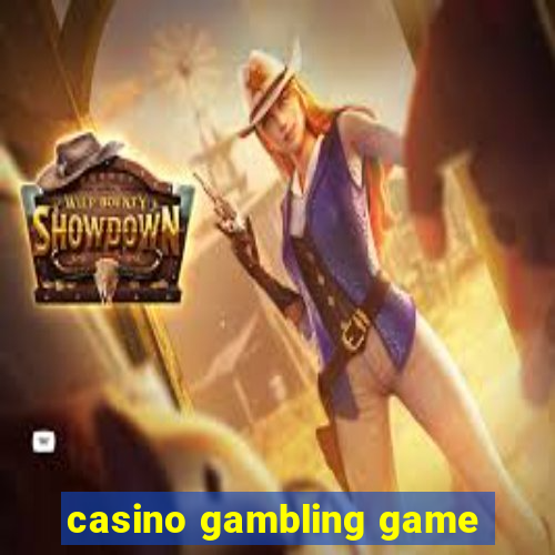 casino gambling game