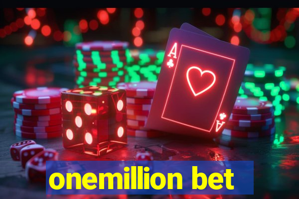 onemillion bet