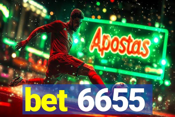 bet 6655