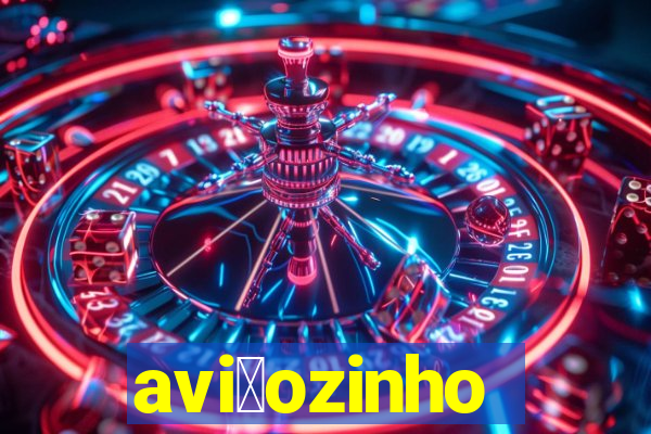 avi茫ozinho