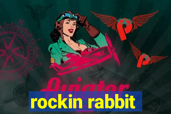 rockin rabbit