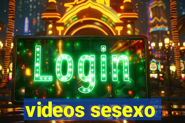 videos sesexo