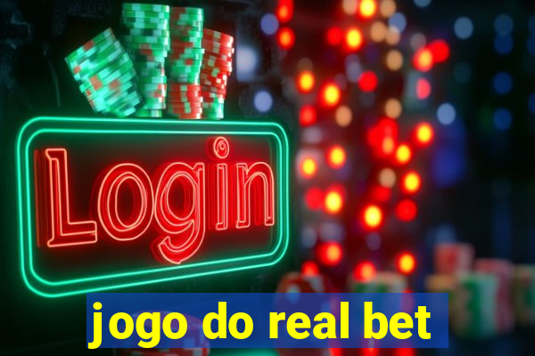 jogo do real bet