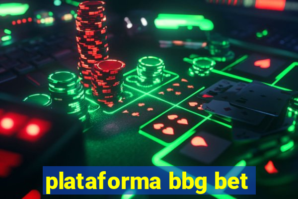 plataforma bbg bet