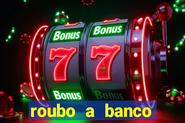 roubo a banco nesta madrugada