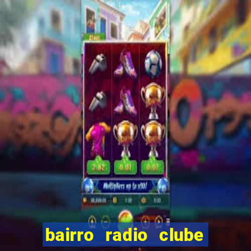 bairro radio clube em santos