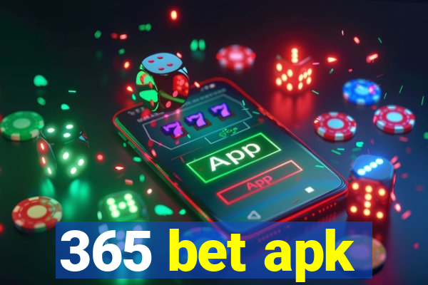 365 bet apk