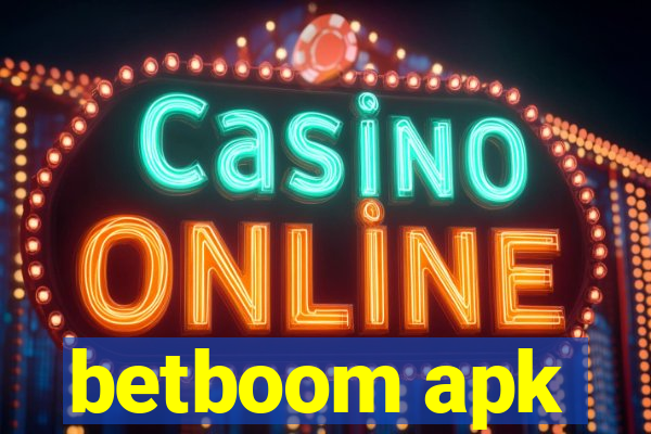 betboom apk