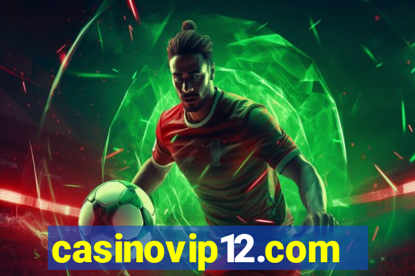 casinovip12.com