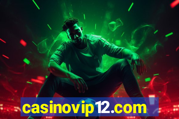 casinovip12.com