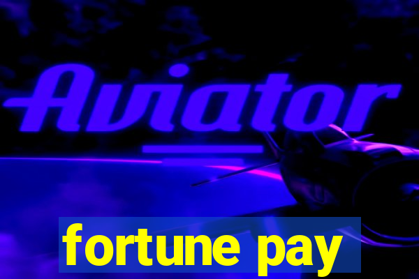 fortune pay