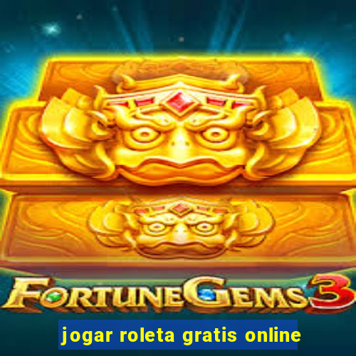 jogar roleta gratis online