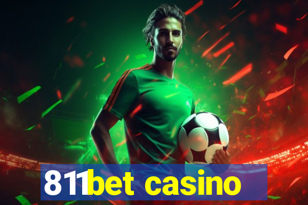 811bet casino