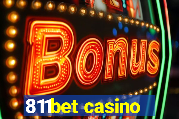 811bet casino