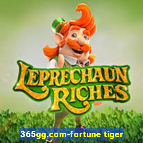 365gg.com-fortune tiger