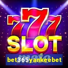 bet365yankeebet