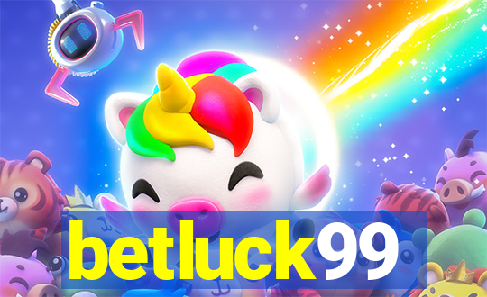 betluck99