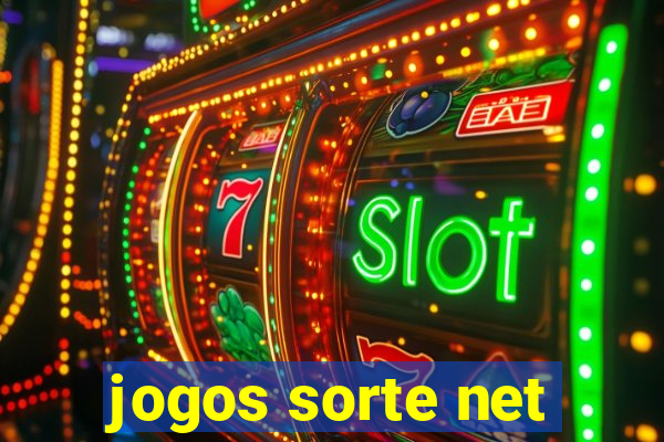 jogos sorte net