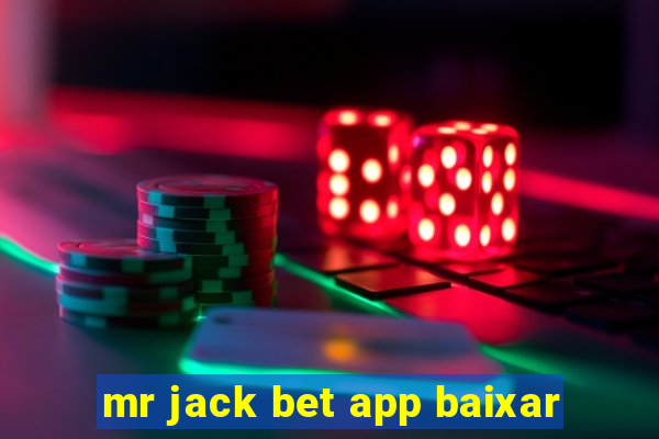 mr jack bet app baixar