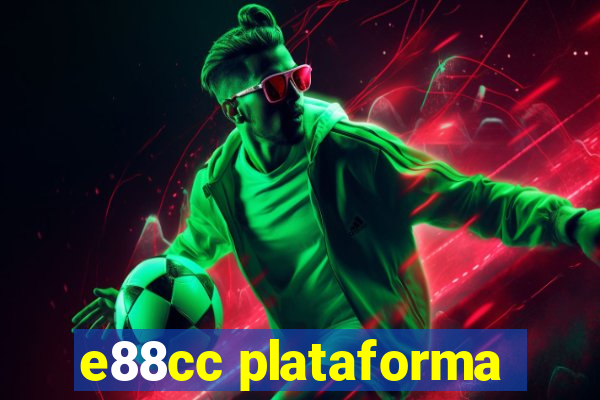 e88cc plataforma