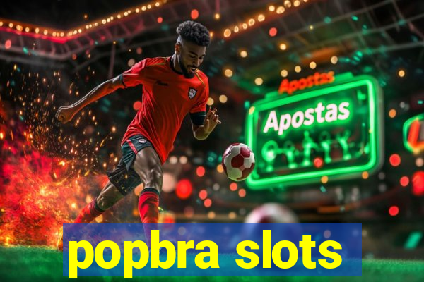 popbra slots