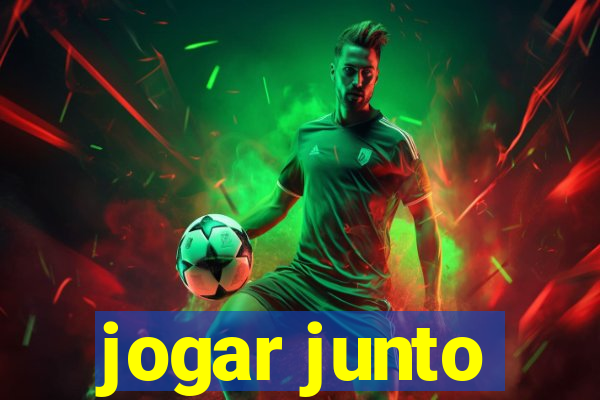 jogar junto