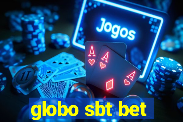 globo sbt bet