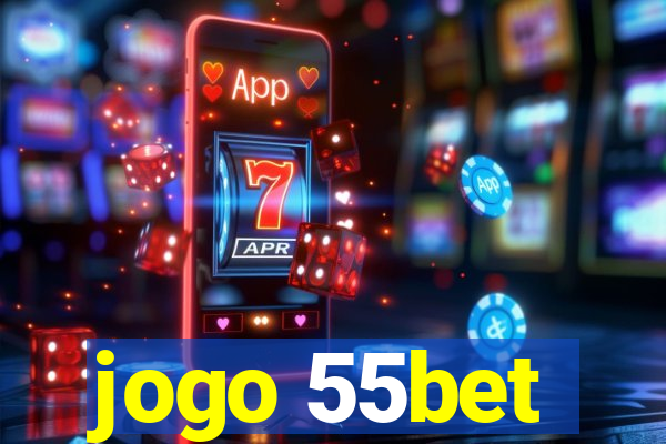 jogo 55bet