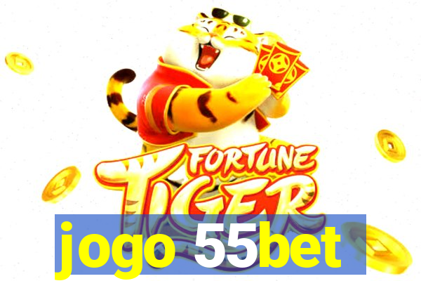 jogo 55bet