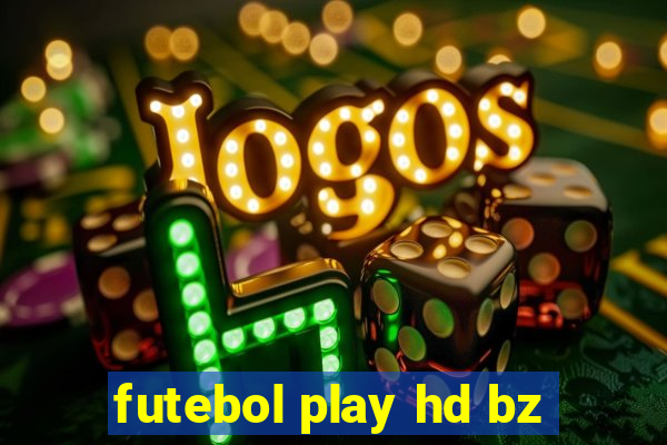 futebol play hd bz