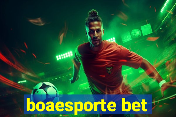 boaesporte bet