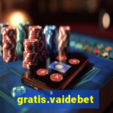 gratis.vaidebet