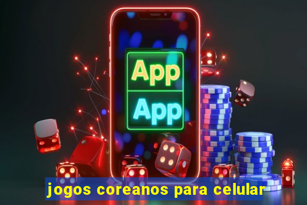 jogos coreanos para celular