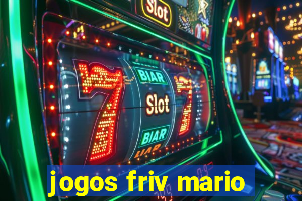 jogos friv mario