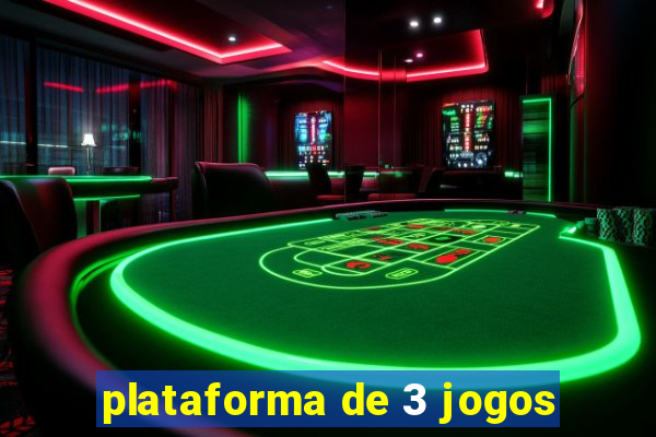 plataforma de 3 jogos