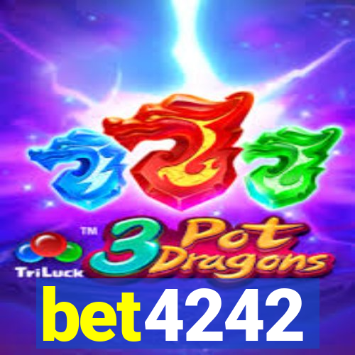 bet4242