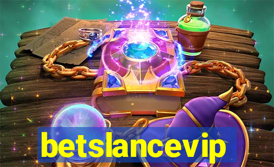 betslancevip