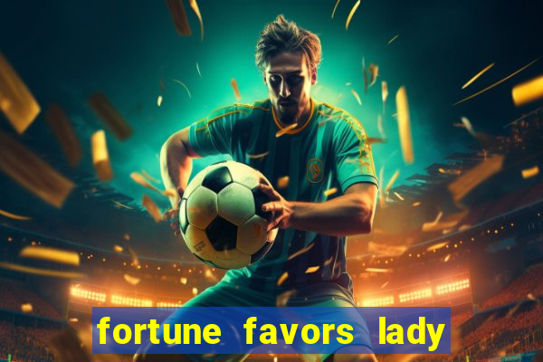 fortune favors lady nikuko legendado