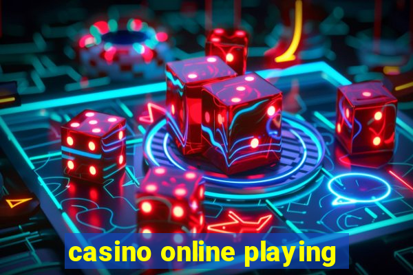 casino online playing