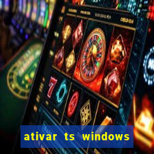 ativar ts windows server 2019 ilimitado