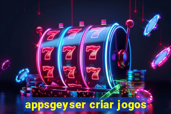 appsgeyser criar jogos