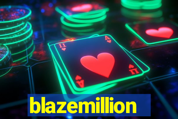 blazemillion