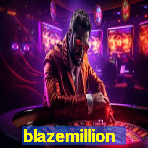 blazemillion