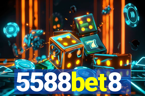 5588bet8