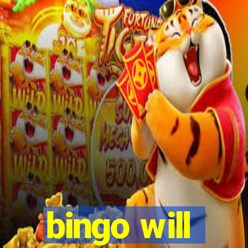 bingo will