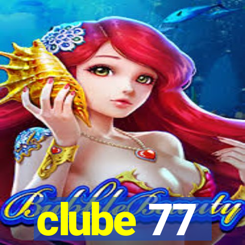 clube 77