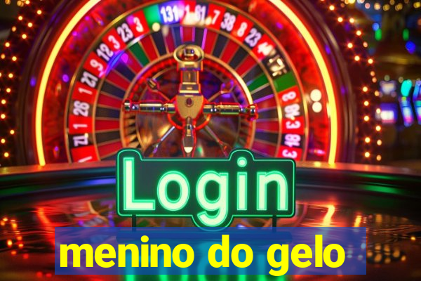 menino do gelo